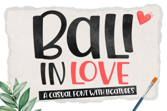 Bali in Love: A Font That Speaks Romance