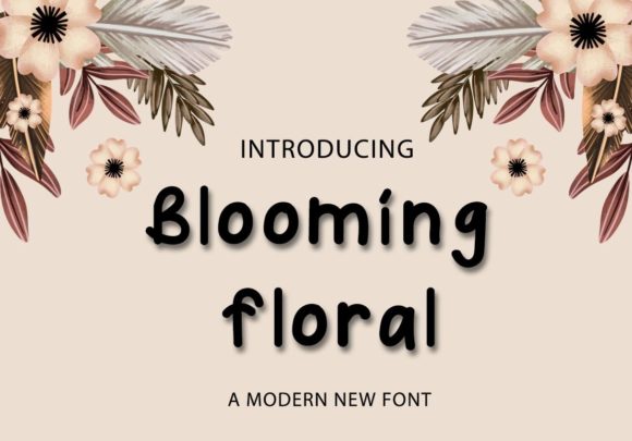 Blooming Floral: A Beautiful Font for Your Business