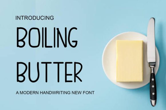 Boiling Butter: A Cute Handwritten Font