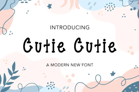 Cutie Cutie Font Review