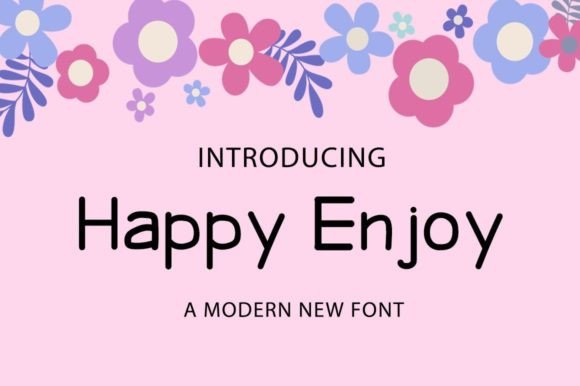 Happy Enjoy: A Charmed Display Font