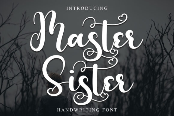 Master Sister: A Festive Calligraphy Font
