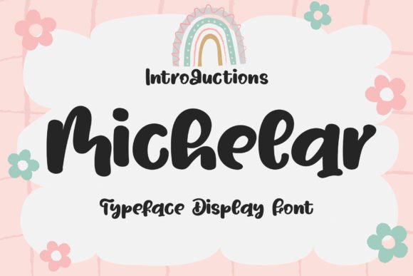 Michelar: A Handwritten Font for Elegant Design