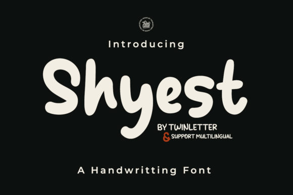 Shyest: A Cute, Trendy Font for Business